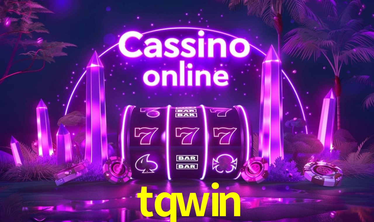 tqwin - cassino ao vivo
